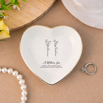 A Mother's Love Keepsake Dish, A Mother's Love Rooted In Faith, Ceramic Jewelry Tray