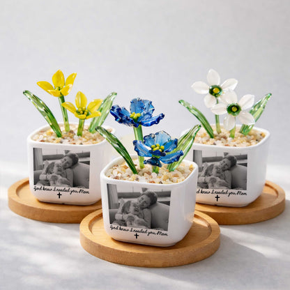 God Knew I Needed You, Mom Birth Month Glass Flower Pot