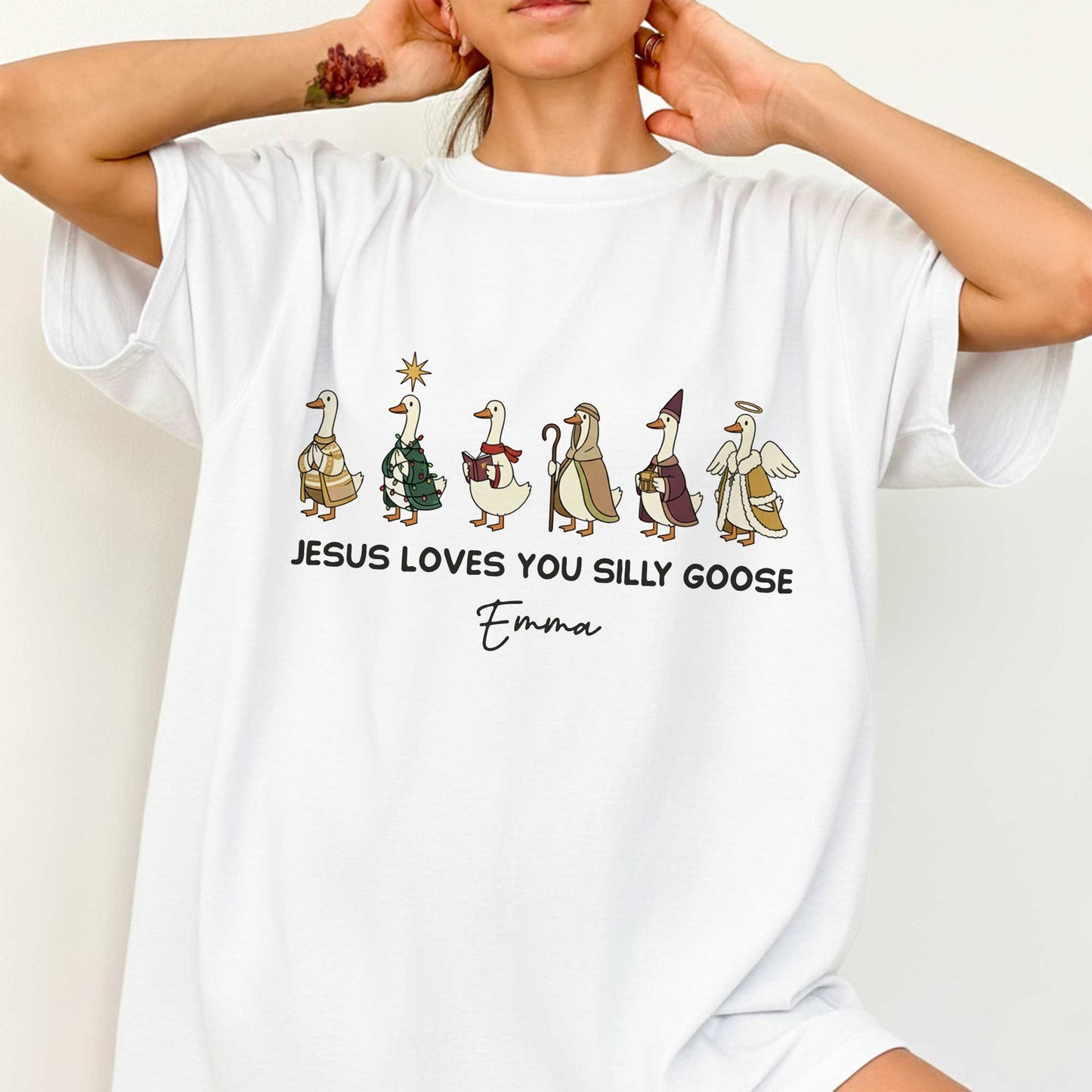 Jesus Loves You Silly Goose T-Shirt