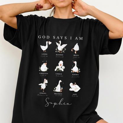 God Says I Am T-Shirt