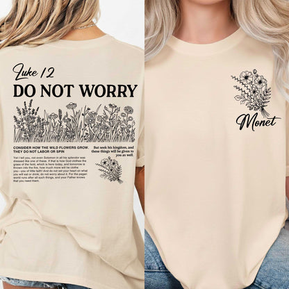 Luke 12 Do Not Worry T-shirt