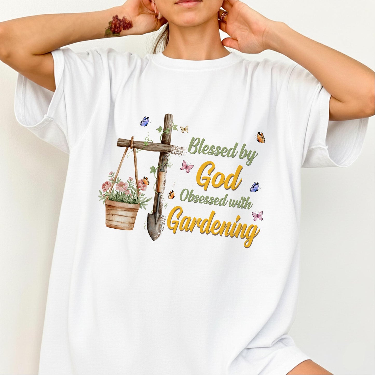 Blessed By God Obsessed With Gardening T-Shirt