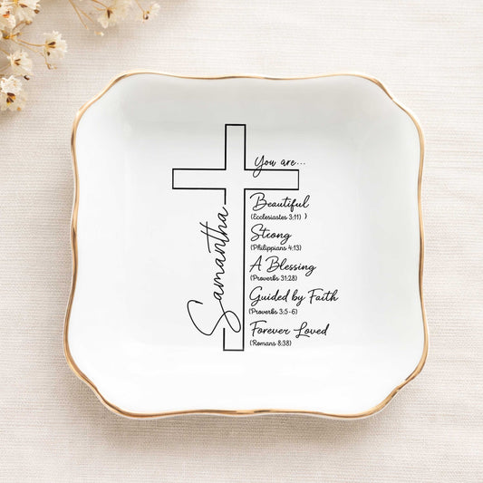 You Are... Beautiful, Strong, A Blessing, Guided By Faith, Forever Loved Ceramic Jewelry Tray