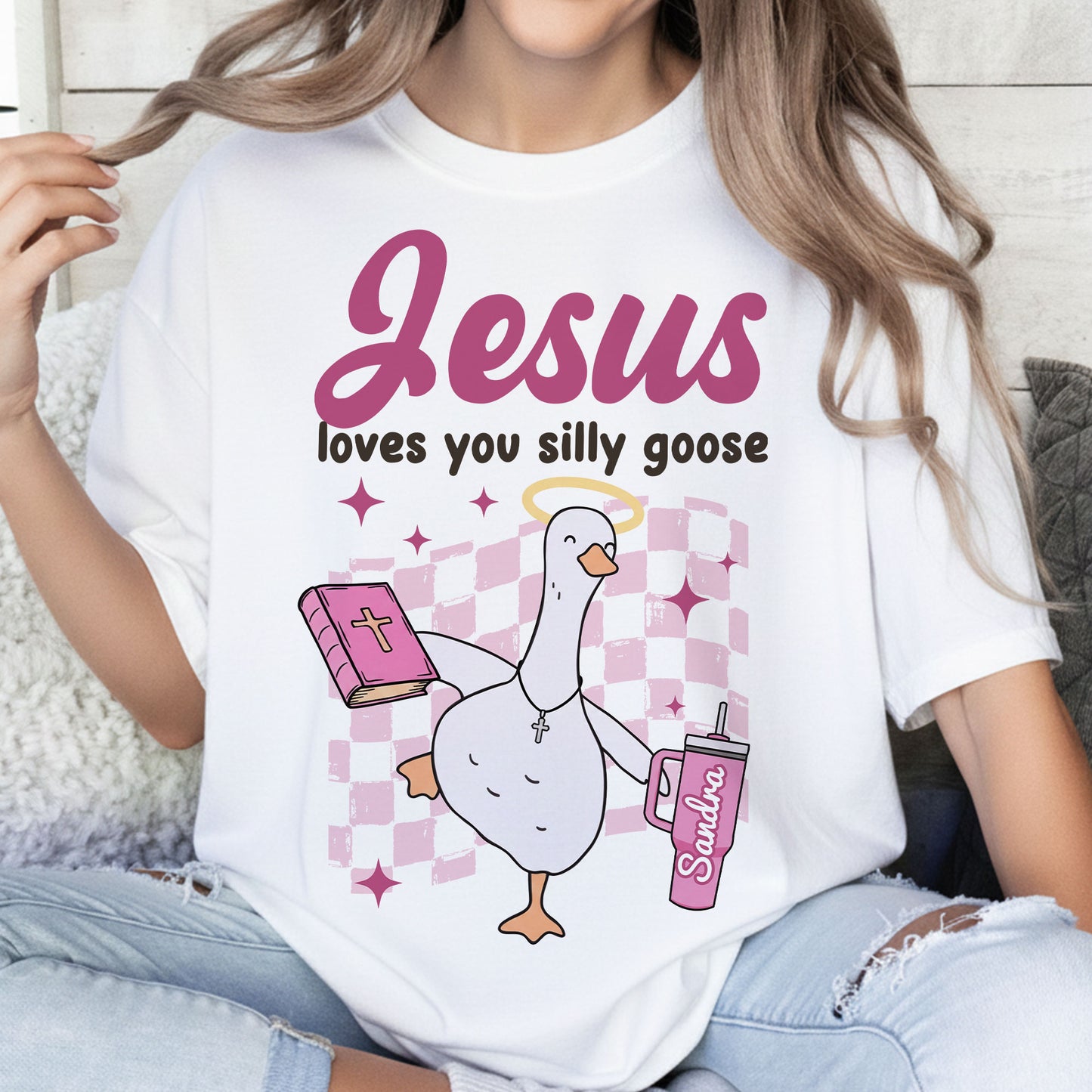 Jesus Loves You Silly Goose T-Shirt