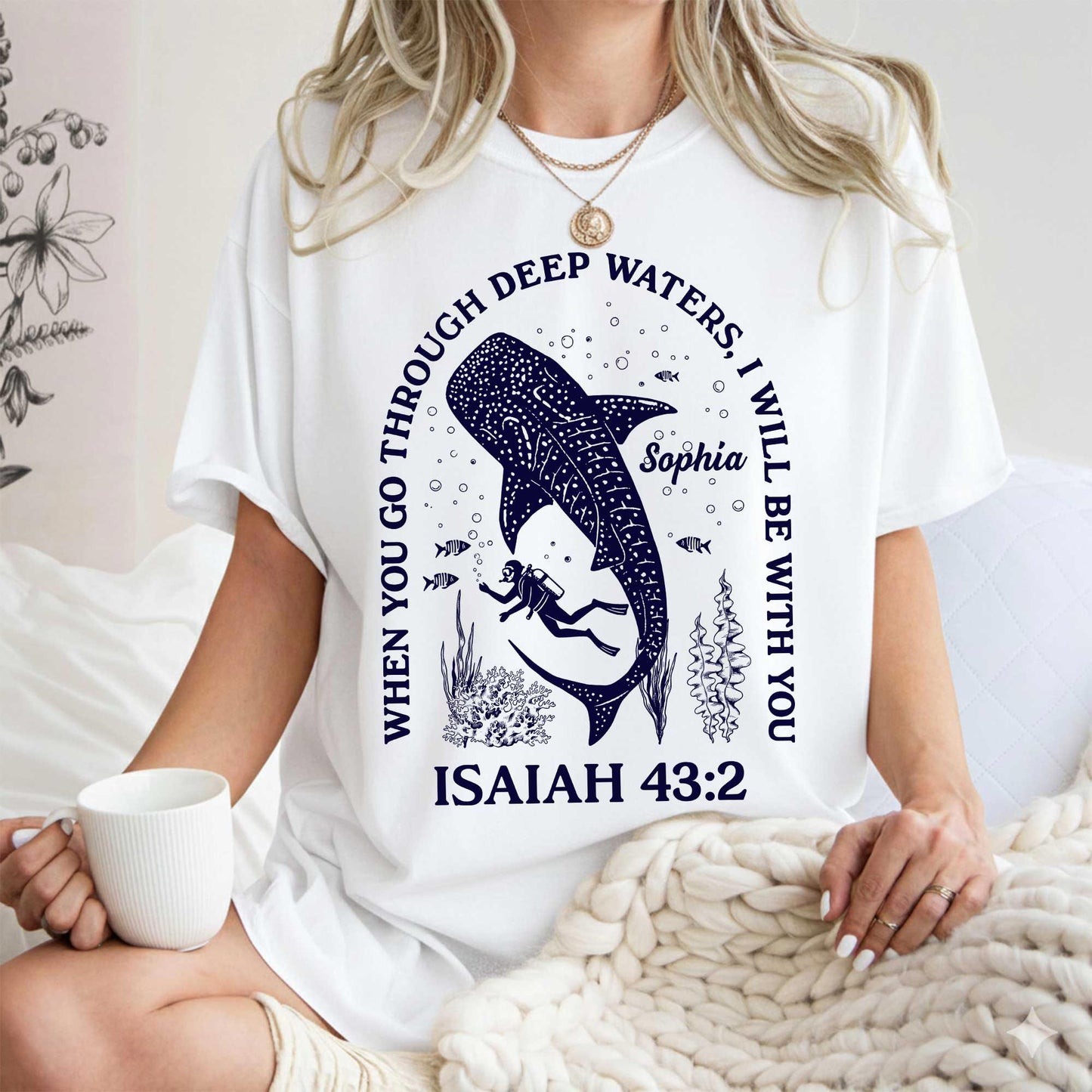 When You Go Through Deep Waters T-Shirt