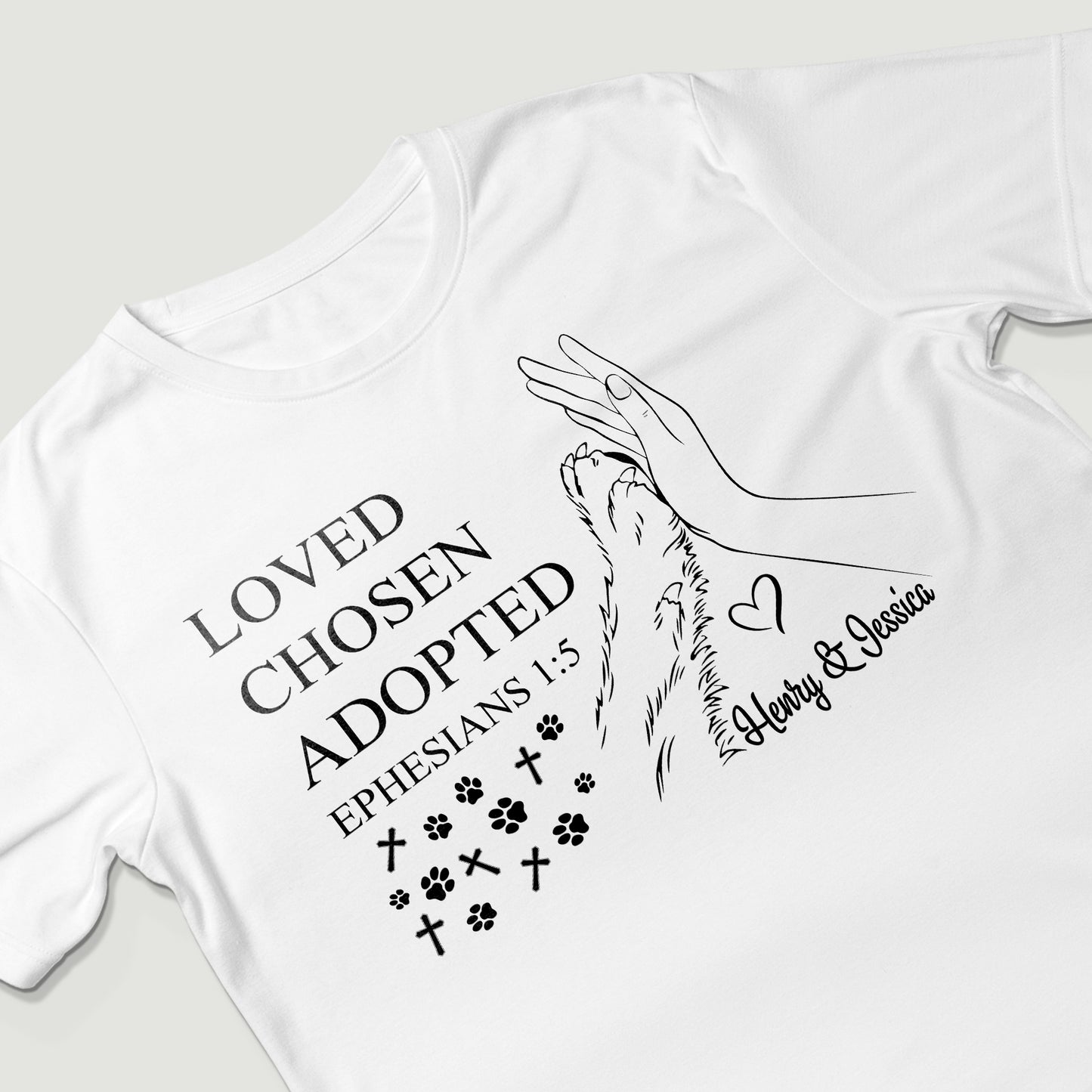 Loved Chosen Adopted T-Shirt
