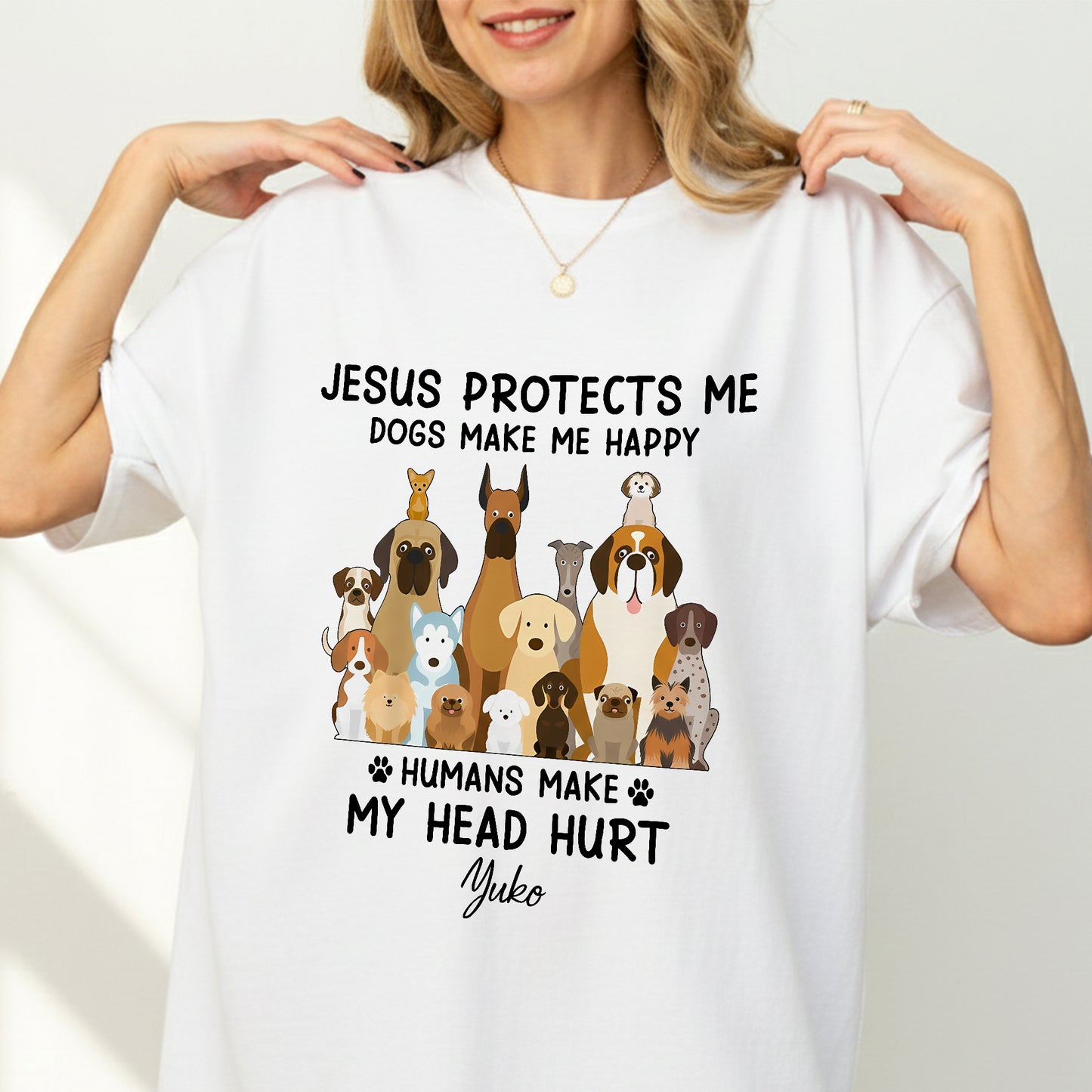 Jesus Protects Me Dogs Make Me Happy Humans Make My Head Hurt T-Shirt