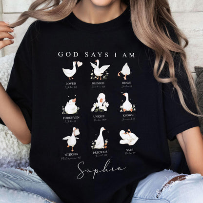 God Says I Am T-Shirt