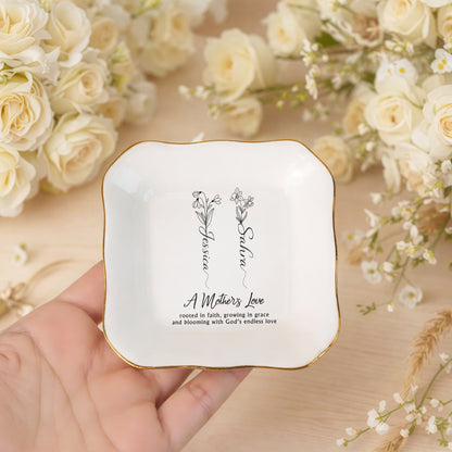 A Mother's Love Keepsake Dish, A Mother's Love Rooted In Faith, Ceramic Jewelry Tray
