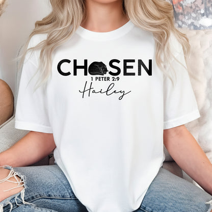 Chosen 1 Peter 2:9 T-Shirt