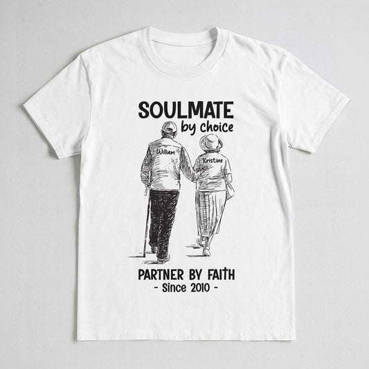 Soulmate By Choice Partner By Faith T-Shirt