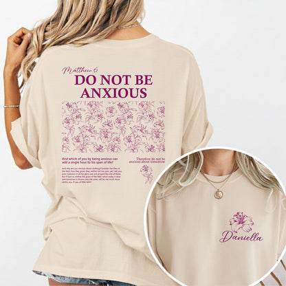 Do Not Be Anxious T-Shirt