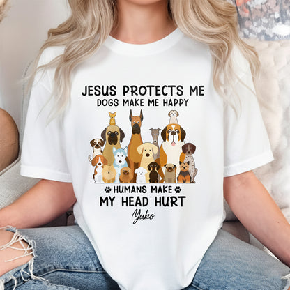 Jesus Protects Me Dogs Make Me Happy Humans Make My Head Hurt T-Shirt