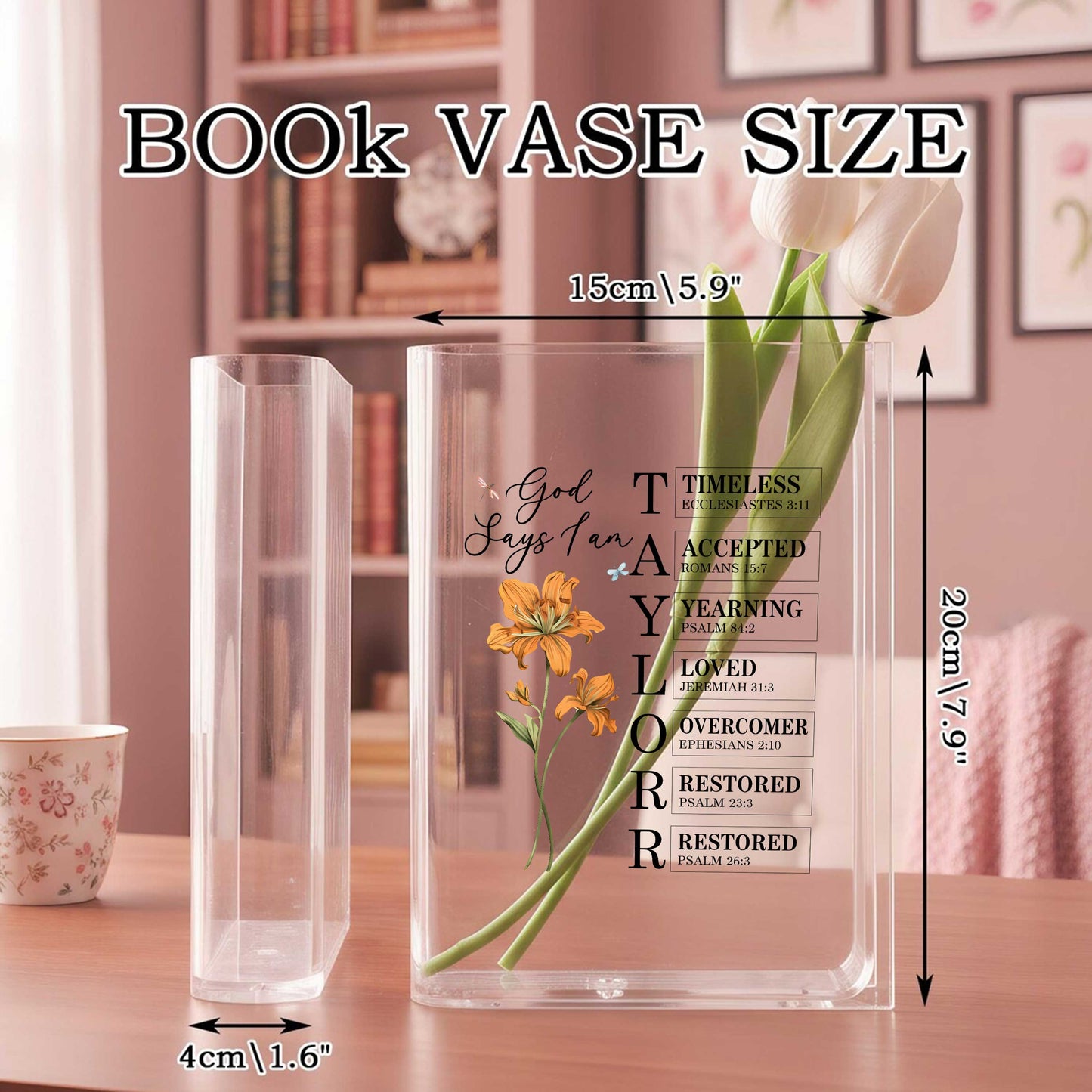 God Says I Am Acrylic Book Vase, Mother's Day Gift