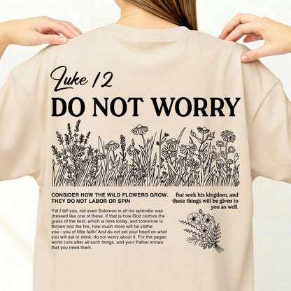 Luke 12 Do Not Worry T-shirt