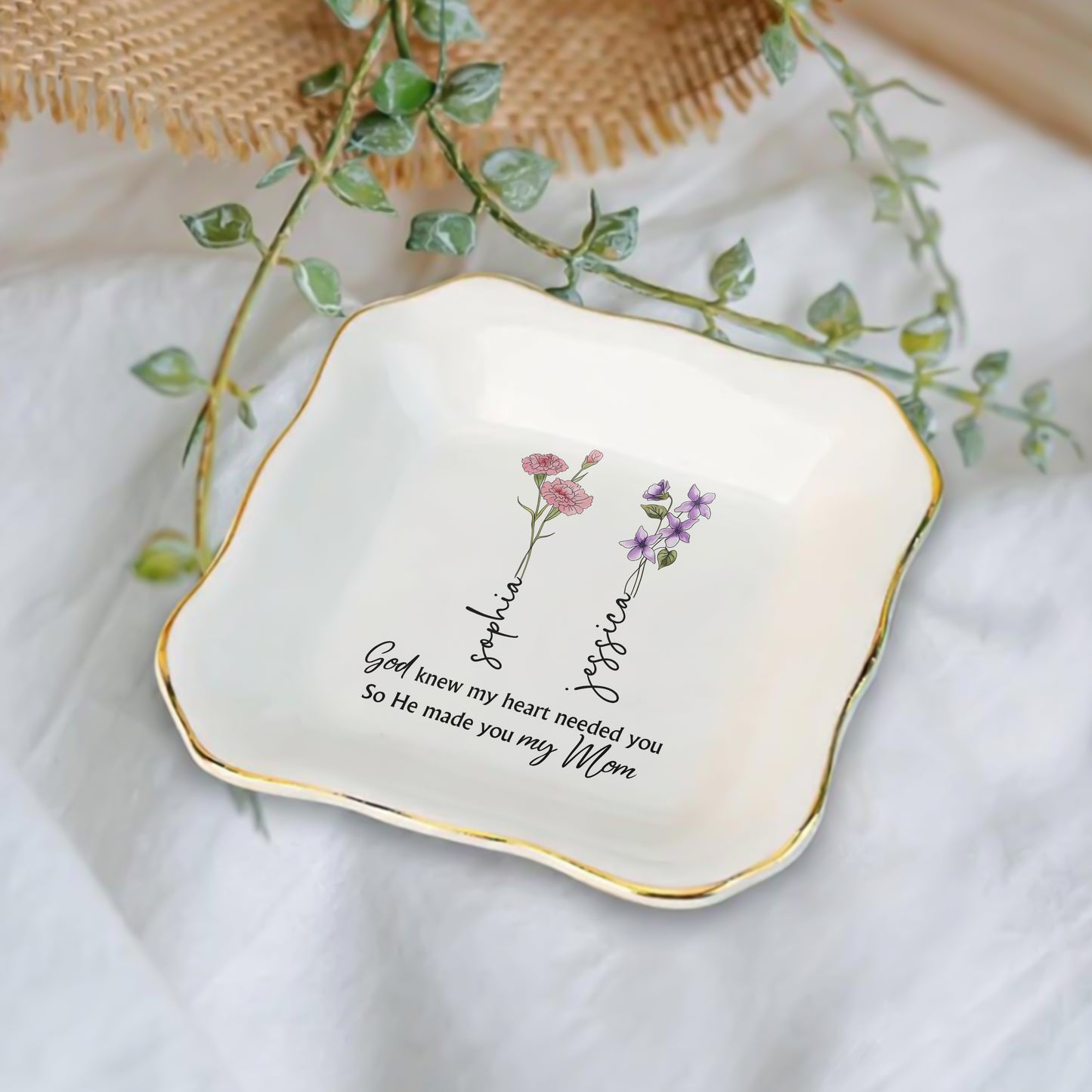 God Knew My Heart Needed You So He Made You My Mom Ceramic Jewelry Tray