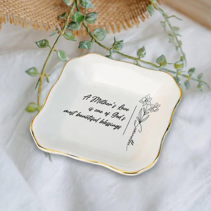 A Mother's Love Is One Of God's Most Beautiful Blessings Ceramic Jewelry Tray