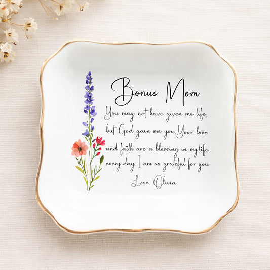 Bonus Mom You May Not Have Given Me Life Ceramic Jewelry Tray