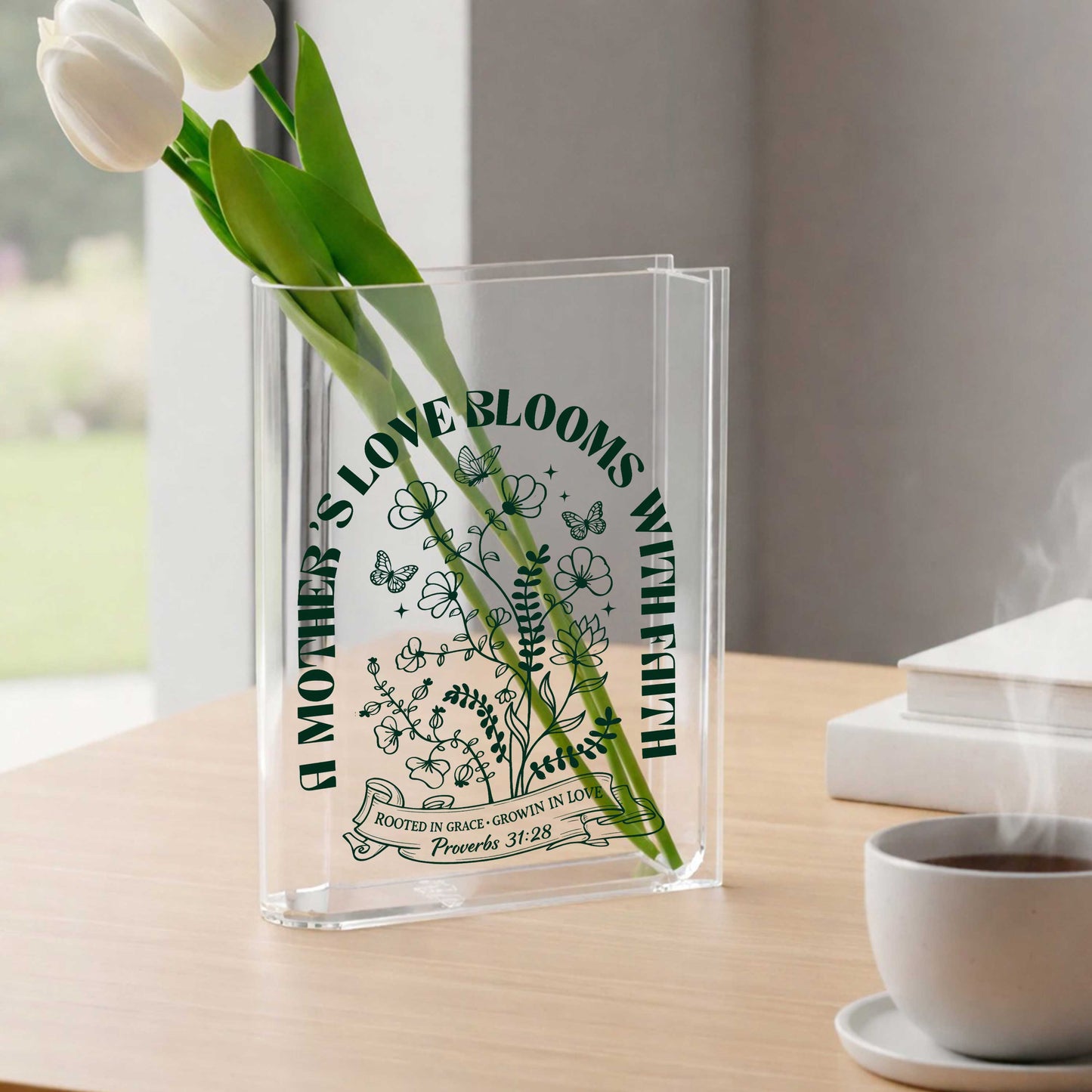 A Mother's Love Blooms With Faith Acrylic Vase Acrylic Book Vase