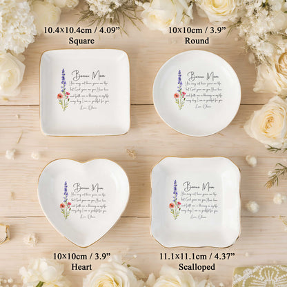 Bonus Mom You May Not Have Given Me Life Ceramic Jewelry Tray