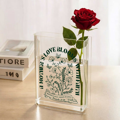 A Mother's Love Blooms With Faith Acrylic Vase Acrylic Book Vase