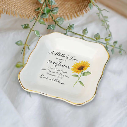 A Mother's Love Is Like A Sunflower Rooted In Faith Growing In God's Grace Ceramic Jewelry Tray