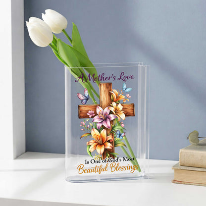 A Mother's Love Is One Of God's Most Beautiful Blessings Acrylic Book Vase