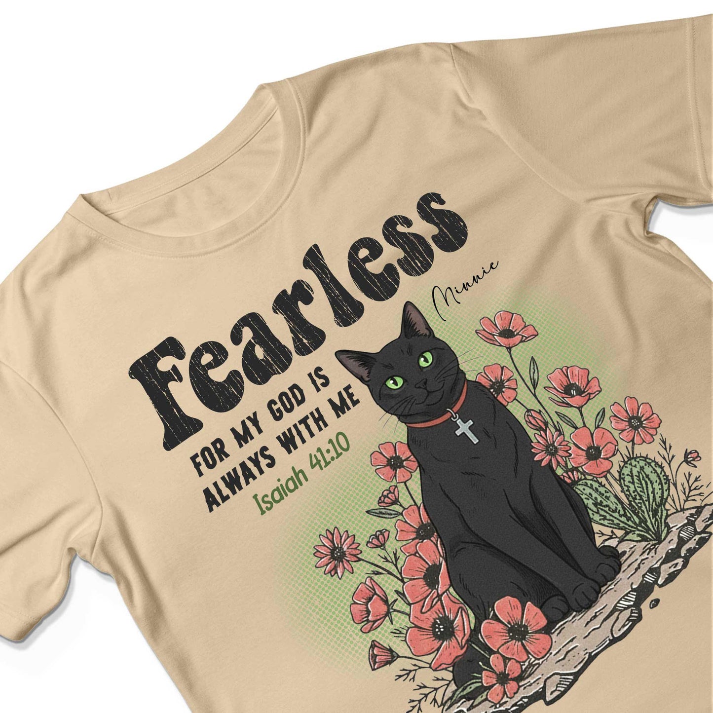 Fearless For My God Is Always With Me T-Shirt
