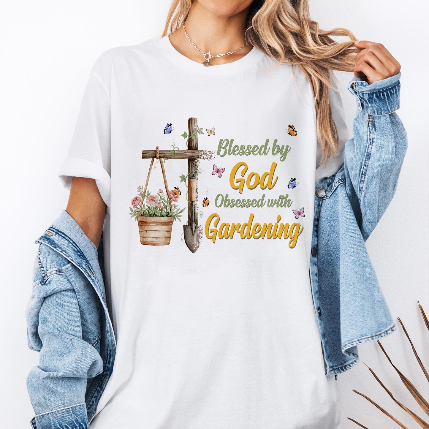 Blessed By God Obsessed With Gardening T-Shirt